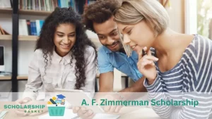 A. F. Zimmerman Scholarship