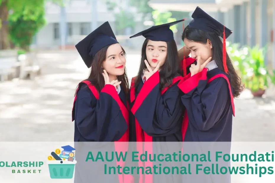 AAUW Educational Foundation International Fellowships