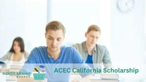 ACEC California Scholarship