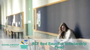 ACF Red Baucher Scholarship Fund