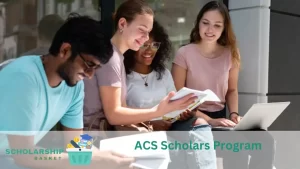ACS Scholars Program