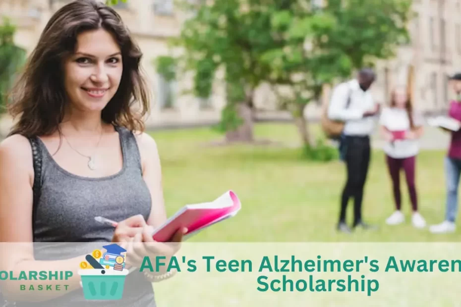 AFA's Teen Alzheimer's Awareness Scholarship