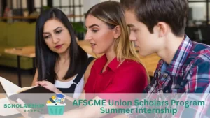 AFSCME Union Scholars Program Summer Internship