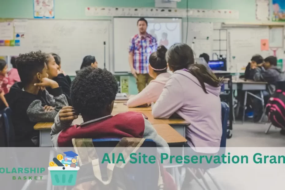 AIA Site Preservation Grant