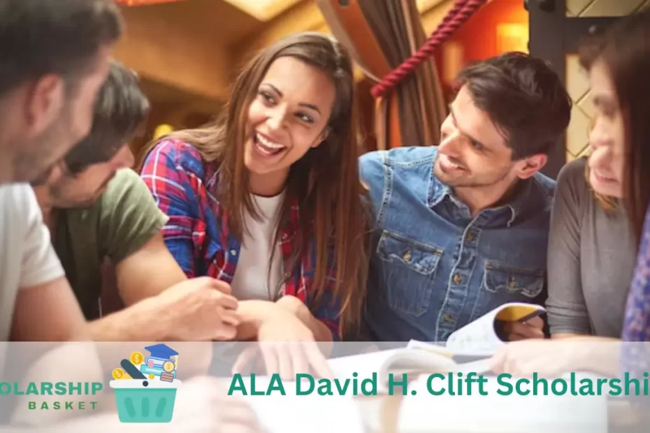 ALA David H. Clift Scholarship
