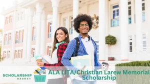 ALA LITAChristian Larew Memorial Scholarship