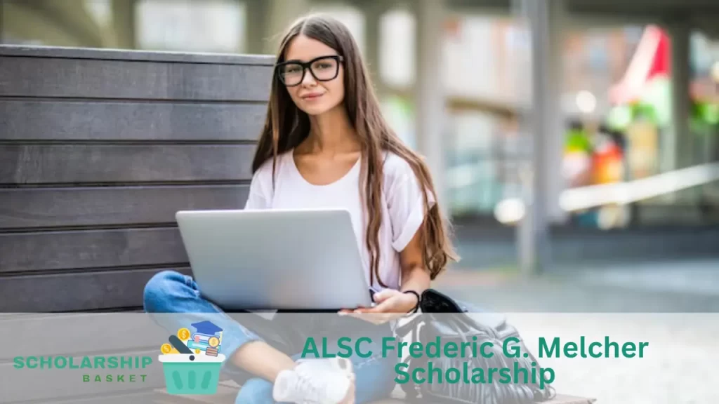 ALSC Frederic G. Melcher Scholarship