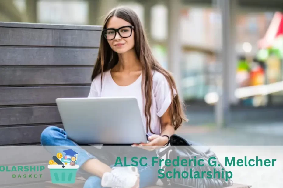 ALSC Frederic G. Melcher Scholarship