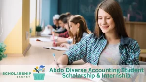 Abdo Diverse Accounting Student Scholarship Internship