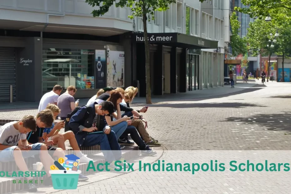Act Six Indianapolis Scholarship