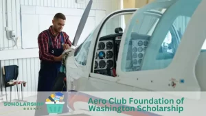 Aero Club Foundation of Washington Scholarship