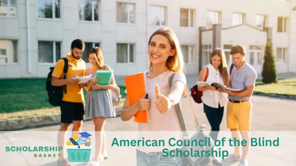 American Council of the Blind Scholarship