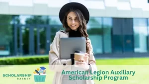 American Legion Auxiliary Scholarship Program