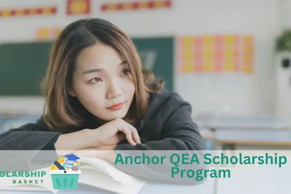 Anchor QEA Scholarship Program