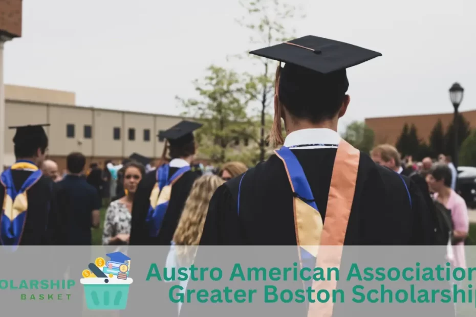 Austro American Association of Greater Boston Scholarship