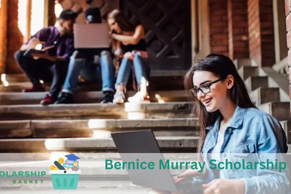 Bernice Murray Scholarship