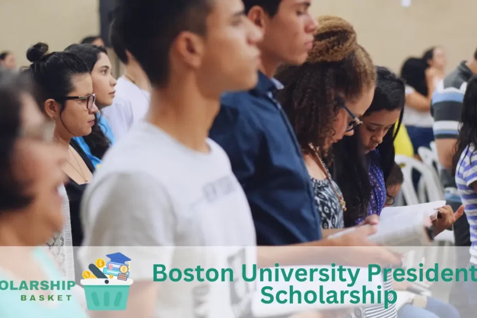 Boston University Presidential Scholarship