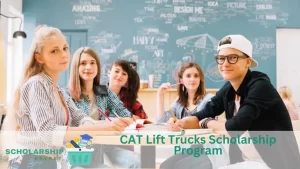 CAT Lift Trucks Scholarship Program
