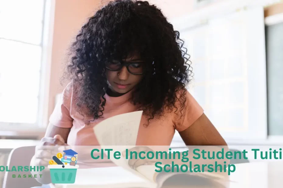 CITe Incoming Student Tuition Scholarship