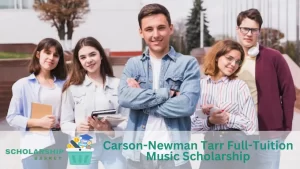 Carson-Newman Tarr Full-Tuition Music Scholarship