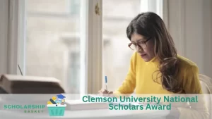 Clemson University National Scholars Award