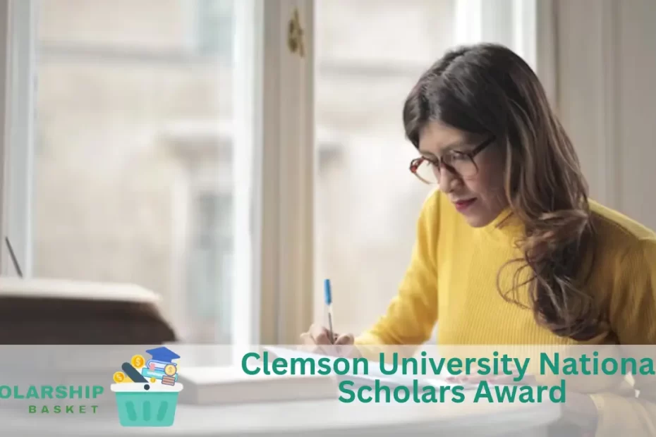 Clemson University National Scholars Award