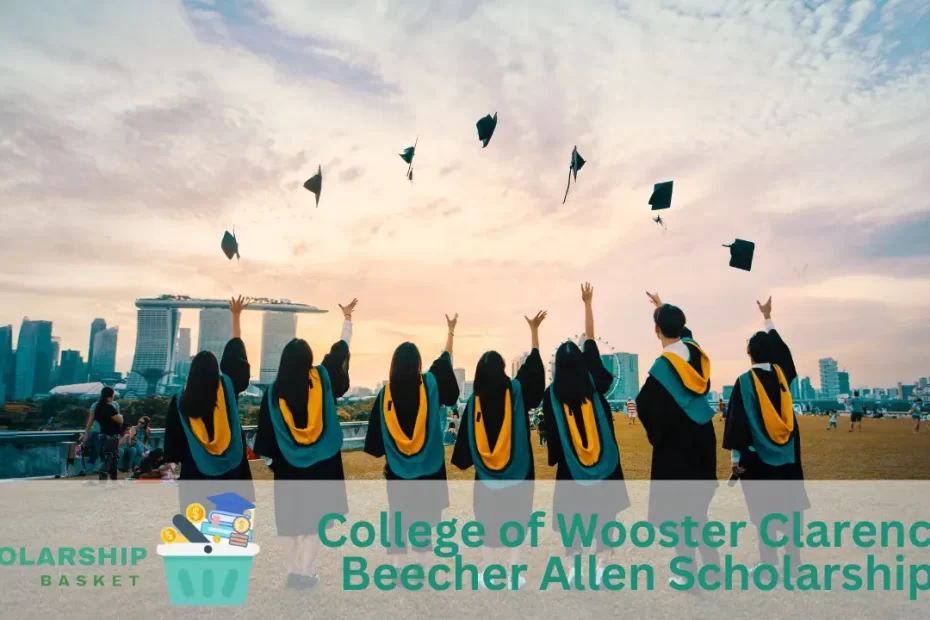 College of Wooster Clarence Beecher Allen Scholarship