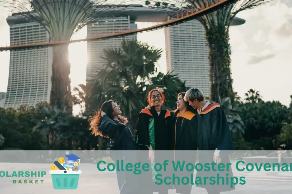 College of Wooster Covenant Scholarships