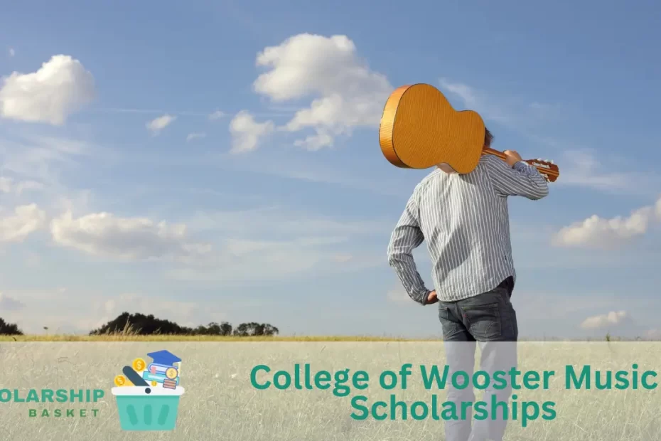 College of Wooster Music Scholarships