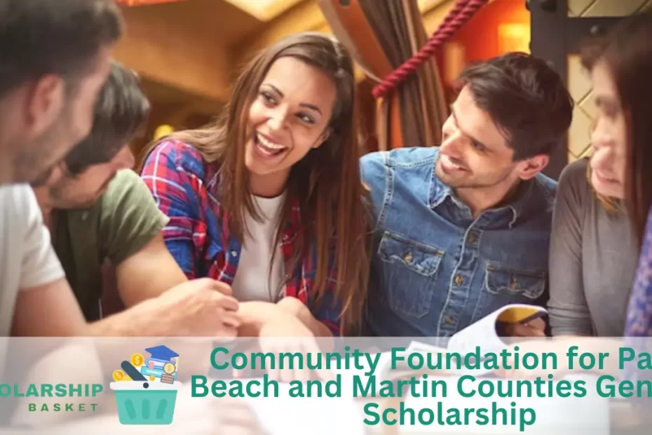 Community Foundation for Palm Beach and Martin Counties General Scholarship