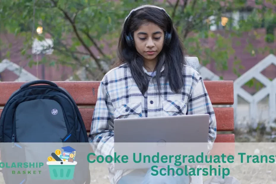 Cooke Undergraduate Transfer Scholarship