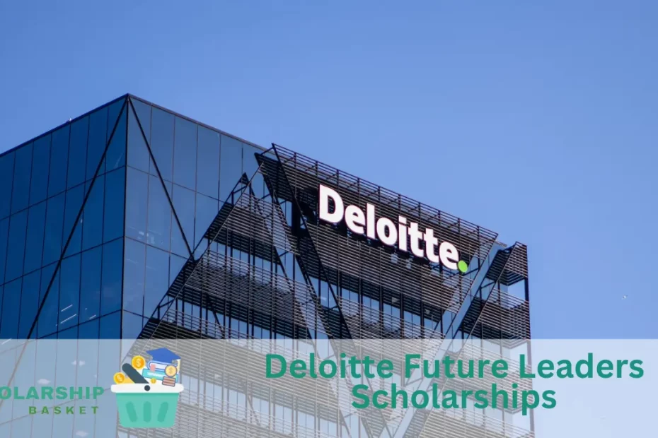 Deloitte Future Leaders Scholarships