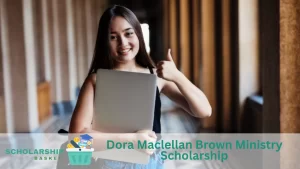 Dora-Maclellan-Brown-Ministry-Scholarship