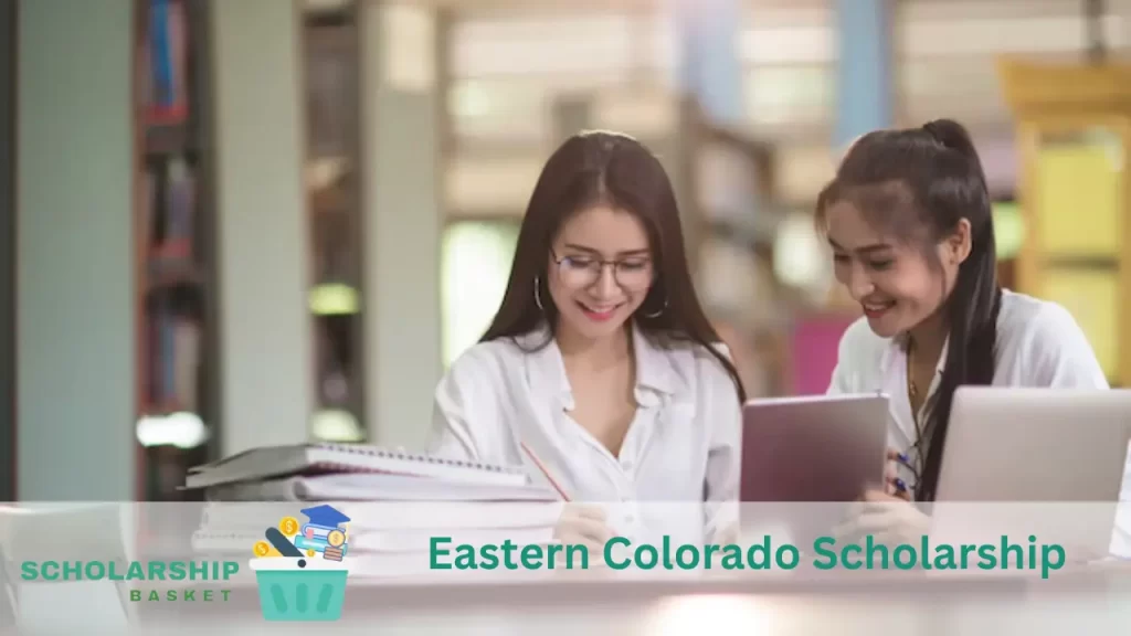 Eastern Colorado Scholarship