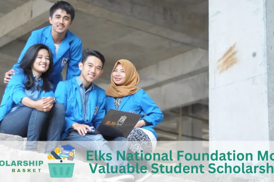 Elks National Foundation Most Valuable Student Scholarship