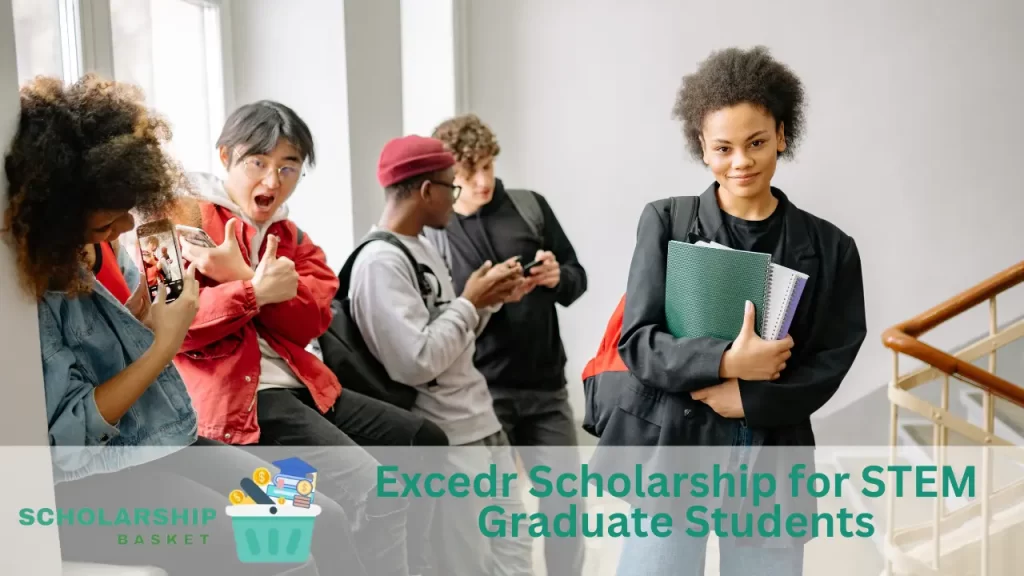 Excedr Scholarship for STEM Graduate Students