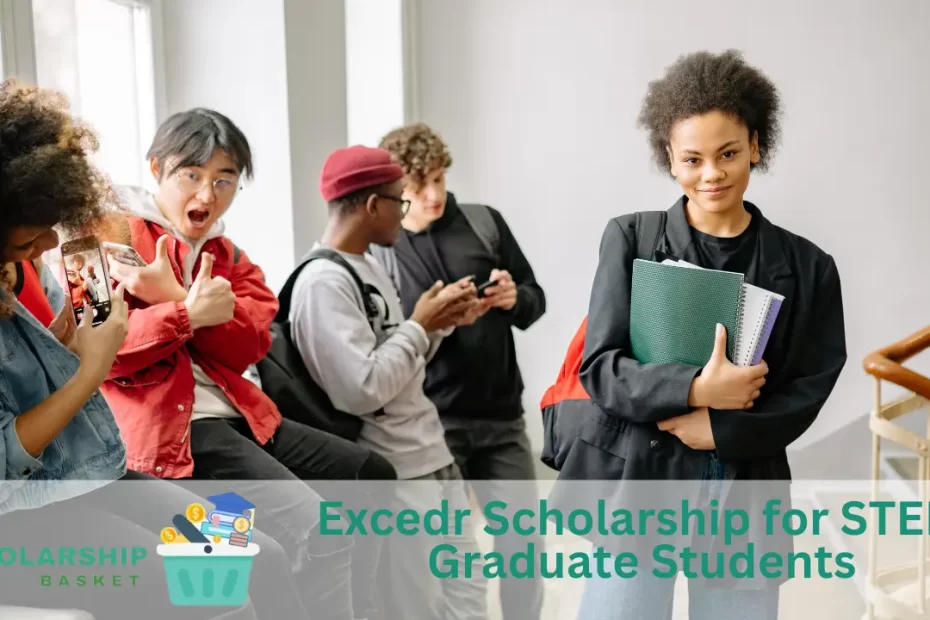 Excedr Scholarship for STEM Graduate Students