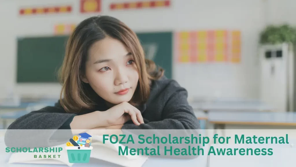 FOZA Scholarship for Maternal Mental Health Awareness