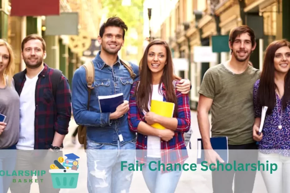Fair Chance Scholarship
