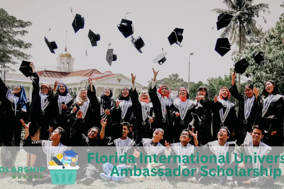 Florida International University Ambassador Scholarship
