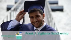 Frank J. Vigilante Scholarship