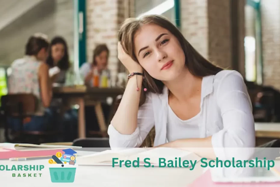 Fred S. Bailey Scholarship