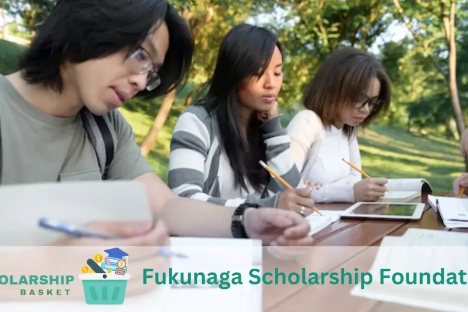 Fukunaga Scholarship Foundation