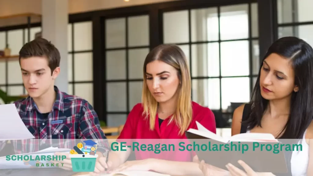 GEReagan Scholarship Program ScholarshipBasket