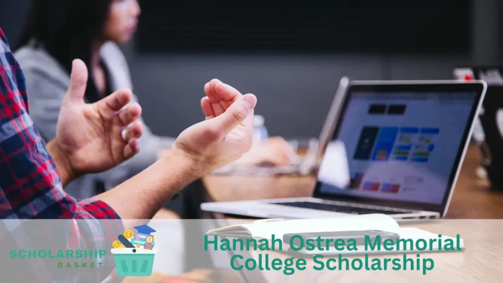 Hannah Ostrea Memorial College Scholarship