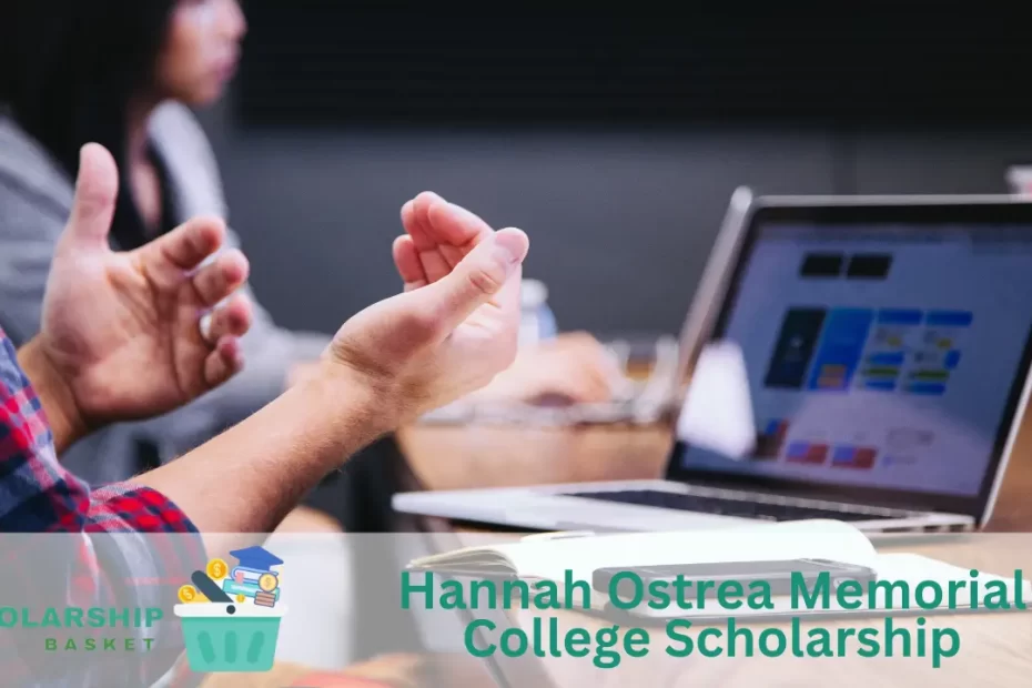 Hannah Ostrea Memorial College Scholarship