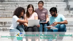 Herman M. Holloway, Sr. Memorial Scholarship