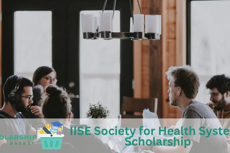 IISE Society for Health Systems Scholarship