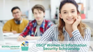 (ISC)² Women in Information Security Scholarship
