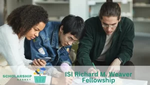 ISI Richard M. Weaver Fellowship